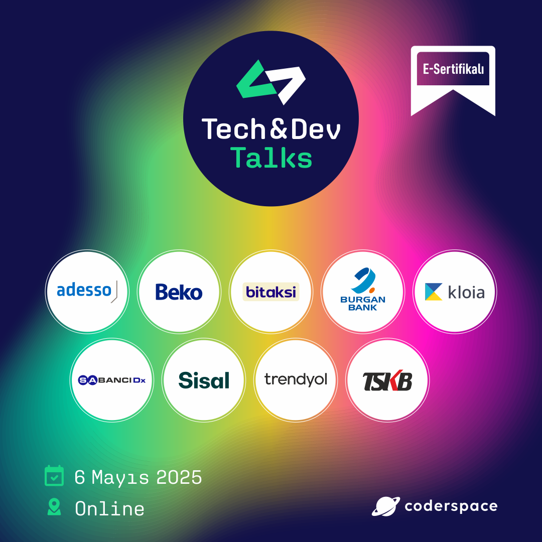 Tech & Dev Talks’a Katıl, Teknoloji Dünyasını Keşfet! Tech & Dev Talks’a Katıl, Teknoloji Dünyasını Keşfet!
